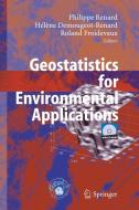 Geostatistics For Environmental Applications edito da Springer-verlag Berlin And Heidelberg Gmbh & Co. Kg