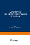 Astrophysik di Svein Rosseland edito da Springer Berlin Heidelberg