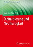 Digitalisierung und Nachhaltigkeit edito da Springer-Verlag GmbH