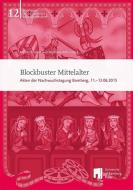 Blockbuster Mittelalter edito da Otto-Friedrich-Uni
