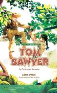 Die Abenteuer von Tom Sawyer di Mark Twain edito da Spaß am Lesen Verlag