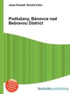 Podlu Any, Banovce Nad Bebravou District edito da Book On Demand Ltd.