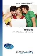 YouTube di Lydia D Thomson-Smith edito da FastBook Publishing