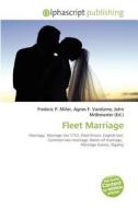 Fleet Marriage edito da Betascript Publishing