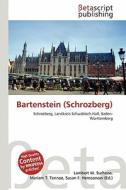 Bartenstein (Schrozberg) edito da Betascript Publishing