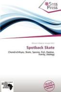 Spotback Skate edito da Crypt Publishing