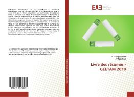 Livre des résumés - GEETAM 2019 di A. S. Bhattacharyya, Sachin Kumar, S. K. Samdarshi edito da Editions universitaires europeennes EUE