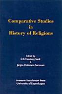 Comparative Studies in History of Religions - Their Aim, Scope and Validity di Jorgen P. Sorensen edito da Museum Tusculanum Press