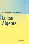 Linear Algebra di M. Thamban Nair, Arindama Singh edito da Springer Singapore