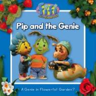Pip and the Genie. di Keith Chapman edito da HarperCollins Children's Books
