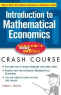 Schaum's Easy Outline of Introduction to Mathematical Economics di Edward T. Dowling edito da MCGRAW HILL BOOK CO