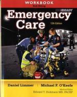Workbook For Emergency Care di Robert Elling, Daniel Limmer, Michael F. O'Keefe, Harvey D. Grant, Bob Murray, J. David Bergeron, Edward T. Dickinson edito da Pearson Education (us)