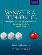 Managerial Economics: Principles And Worldwide Application di Dominick Salvatore edito da Oxford University Press