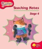 Oxford Reading Tree: Level 4: Snapdragons: Teaching Notes di Shirley Bickler, Gill Howell edito da Oxford University Press