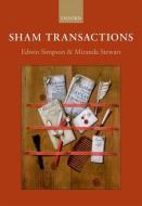 Sham Transactions di Edwin Simpson, Miranda Stewart edito da OXFORD UNIV PR