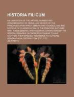 Historia Filicum di John Smith edito da General Books Llc