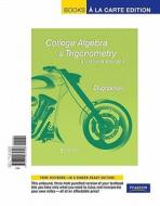 College Algebra and Trigonometry: A Unit Circle Approach, Books a la Carte Edition di Mark Dugopolski edito da Pearson