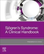 Sjogren's Syndrome di Frederick B. Vivino edito da Elsevier - Health Sciences Division