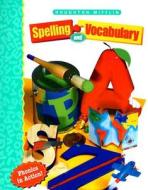 Houghton Mifflin Spelling and Vocabulary [With Punchouts] di Shane Templeton edito da Houghton Mifflin Harcourt (HMH)