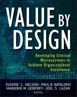 Value by Design di Eugene C. Nelson edito da John Wiley & Sons