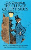 The Club of Queer Trades di G. K. Chesterton edito da Dover Publications Inc.