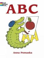 ABC di Anna Pomaska, Coloring Books, ABC edito da DOVER PUBN INC