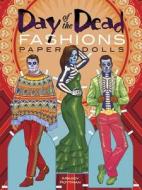 Day of the Dead Fashions Paper Dolls di Arkady Roytman edito da DOVER PUBN INC