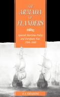 The Armada of Flanders di R. A. Stradling, Stradling R. a. edito da Cambridge University Press