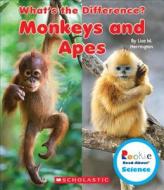Monkeys and Apes (Rookie Read-About Science: What's the Difference?) di Lisa M. Herrington edito da Scholastic Inc.