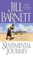 Sentimental Journey di Jill Barnett edito da Pocket Star Books
