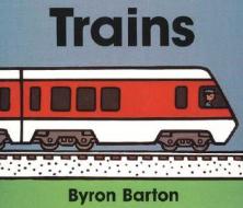 Trains di Byron Barton edito da HARPERCOLLINS