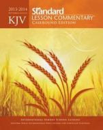Standard Lesson Commentary: KJV edito da Standard Publishing Company