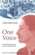 One Voice di Vera Brittain edito da Bloomsbury Publishing Plc