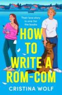 How To Write A Rom-Com