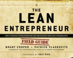 The Lean Entrepreneur di Brant Cooper, Patrick Vlaskovits edito da John Wiley & Sons Inc