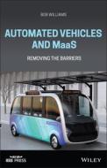 Automated Vehicles And Maas di Bob Williams edito da Wiley