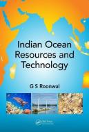 Indian Ocean Resources and Technology di Ganpat Singh Roonwal edito da Taylor & Francis Ltd