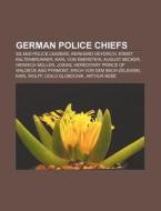 German Police Chiefs: Ernst Kaltenbrunne di Books Llc edito da Books LLC, Wiki Series