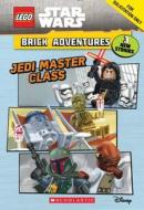Jedi Master Class (Lego Star Wars: Brick Adventures #2) di Ace Landers edito da SCHOLASTIC