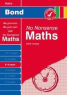 Bond No Nonsense Maths: 8-9 Years di Sarah Lindsay edito da Oxford University Press