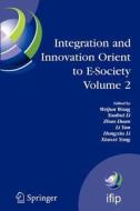Integration and Innovation Orient to E-Society Volume 2 edito da Springer US
