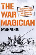 The War Magician di David Fisher edito da Orion