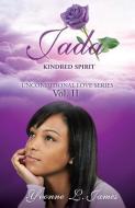 Jada Kindred Spirit di Yvonne L. James edito da XULON PR