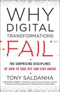 Why Digital Transformations Fail di Tony Saldanha edito da Berrett-Koehler Publishers