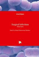 Surgical Infections edito da IntechOpen