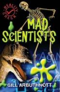 Mad Scientists di Gill Arbuthnott edito da Barrington Stoke Ltd