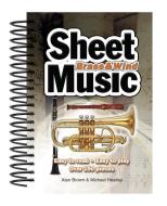 Brass & Wind Sheet Music di Michael Heatley edito da Flame Tree Publishing