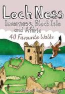 Loch Ness, Inverness, Black Isle and Affric di Paul Webster, Helen Webster edito da Pocket Mountains Ltd