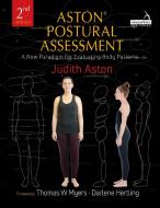 Aston (r) Postural Assessment di Judith Aston edito da Handspring Publishing Limited
