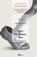 Let's Go Home, Son di Ivica Prtenjaca edito da Istros Books